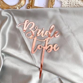 New Rose Gold Bride To Be Acrylic Cake Topper for Bridal Shower Engaged Wedding Party Supplies Cupcake Topper Cake Decorations